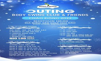 Outing chào Đông 2022 với tên gọi “Body Swing Club & Friends” sắp sửa được khởi tranh!