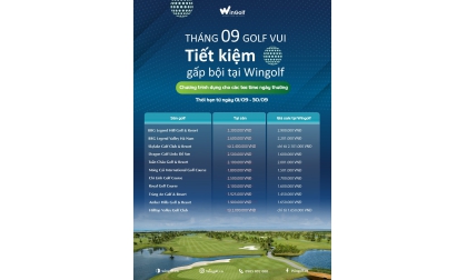 Tháng 09 Golf Vui - Tiết Kiệm Gấp Bội Tại Wingolf