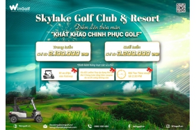  Skylake Golf Club & Resort - Điểm Đến Thỏa Mãn Khát Khao Chinh Phục Golf