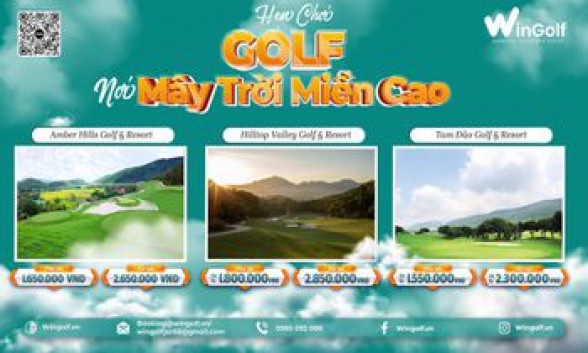  HẸN CHƠI GOLF NƠI MÂY TRỜI MIỀN CAO CÙNG WINGOLF