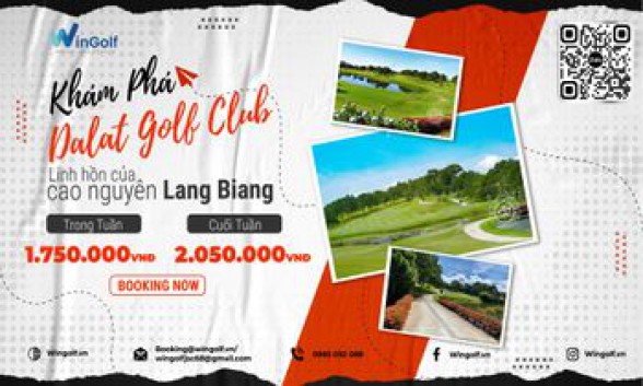  KHÁM PHÁ DALAT PALACE GOLF CLUB - LINH HỒN CỦA CAO NGUYÊN LANG BIANG